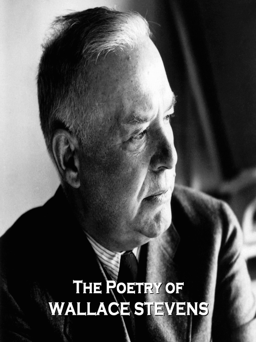 Title details for The Poetry of Wallace Stevens by Wallace Stevens - Available